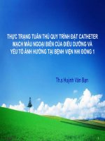 THỰC TRẠNG TUÂN THỦ QUY TRÌNH đặt CATHETER MẠCH máu NGOẠI BIÊN của điều DƯỠNG