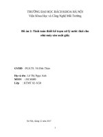 đồ án 2 tính toán thiết kế trạm xử lý nước thải cho nhà máy sản xuất giấy+ bản vẽ CAD