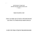 Luận văn thạc sỹ - Nâng cao hiệu quả sử dụng vốn kinh doanh tại Công ty Cổ phần Dược phẩm Vinh Gia