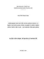 Luận văn thạc sỹ - Thẩm định cho vay tiêu dùng khách hàng cá nhân tại Ngân hàng nông nghiệp và phát triển nông thôn Việt Nam – Chi nhánh tỉnh Hòa Bình (Viết tắt là Agribank chi nhánh tỉnh Hòa Bình)