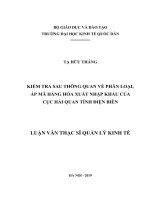 Luận văn thạc sỹ - Kiểm tra sau thông quan về phân loại, áp mã hàng hoá xuất nhập khẩu của Cục Hải quan tỉnh Điện Biên