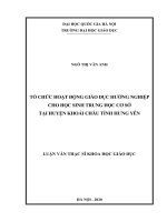 Luận văn thạc sĩ khoa học giáo dục: Tổ chức hoạt động giáo dục hướng nghiệp cho học sinh Trung học cơ sở tại huyện Khoái Châu tỉnh Hưng Yên
