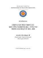 Luận văn thạc sĩ: Chiến Lược Phát Triển Các Khu Công Nghiệp Bà Rịa  Vũng Tàu Trong Giai Ðoạn Từ 2012 đến 2020​