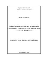 Luận văn thạc sĩ khoa học giáo dục: Quản lý hoạt động giáo dục kỹ năng mềm cho sinh viên trường Cao đẳng nghề cơ điện  luyện kim Thái Nguyên