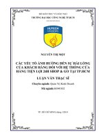 Luận văn thạc sĩ: Các Yếu Tố Ảnh Hưởng Đến Sự Hài Lòng Của Khách Hàng Đối Với Hệ Thống Cửa Hàng Tiện Lợi 24h Shop  Go Tại TP.HCM​