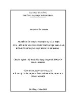 Nghiên cứu thực nghiệm sự làm việc của liên kết nối ống thép tròn chịu uốn-cắt, kéo-uốn sử dụng mặt bích và bu lông.PDF