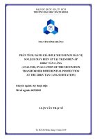 Phân tích, đánh giá Rơle Micom P63X bảo vệt so lệch máy biến áp tại trạm biến áp 220KV Tân Cảng