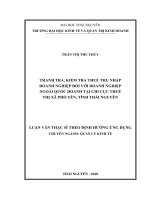 Luận văn thạc sĩ: Thanh Tra, Kiểm Tra Thuế Thu Nhập Doanh Nghiệp Đối Với Doanh Nghiệp Ngoài Quốc Doanh Tại Chi Cục Thuế Thị Xã Phổ Yên, Tỉnh Thái Nguyên​