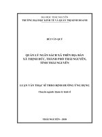 Luận văn thạc sĩ: Quản Lý Ngân Sách Xã Trên Địa Bàn Xã Thịnh Đức, Thành Phố Thái Nguyên, Tỉnh Thái Nguyên