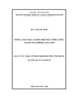 Luận văn thạc sĩ: Nâng Cao Chất Lượng Đội Ngũ Công Chức Tại Sở Tài Chính Lạng Sơn