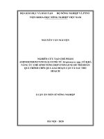 Luận án tiến sĩ: Nghiên cứu tạo chế phẩm Aminoethoxyvinylglycine từ Streptomyces spp. có khả năng ức chế sinh tổng hợp ethylene để trì hoãn quá trình chín quả giai đoạn cận và sau thu hoạch