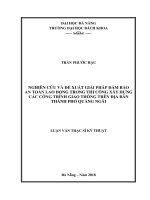 Nghiên cứu và đề xuất giải pháp đảm bảo an toàn lao động trong thi công xây dựng các công trình giao thông trên địa bàn thành phố quảng ngãi 