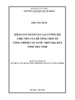 Khảo sát đánh giá lại cường độ chịu nén của bê tông một số công trình cấp nước trên địa bàn tỉnh trà vinh 