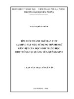 Luận văn Thạc sĩ Tìm hiểu thành ngữ Hán Việt và khảo sát việc sử dụng thành ngữ Hán Việt của Học sinh THPT