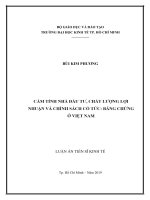 Cảm tính nhà đầu tư, chất lượng lợi nhuận và chính sách cổ tức bằng chứng tại việt nam 