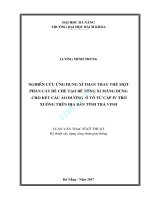 Nghiên cứu ứng dụng xỉ than thay thế một phần cát để chế tạo bê tông xi măng cho kết cấu áo đường ô tô từ cấp 4 trở xuống trên địa bàn tỉnh trà vinh 