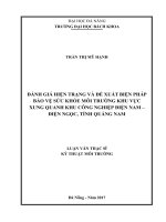 Đánh giá hiện trạng và đề xuất biện pháp bảo vệ sức khỏe môi trường khu vực xung quanh khu công nghiệp điện nam   điện ngọc, tỉnh quảng nam 