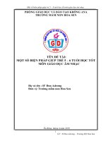 SÁNG KIẾN KINH NGHIỆM  một số biện pháp giúp trẻ 5  6 tuổi học tốt môn giáo dục âm nhạc