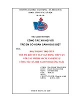 Tiểu luận môn Công tác xã hội với trẻ em có hoàn cảnh đặc biệt: Hoạt động trợ giúp trẻ em khuyết tật vận động tiếp cận