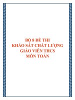 Bộ 8 đề thi khảo sát chất lượng giáo viên THCS môn Toán