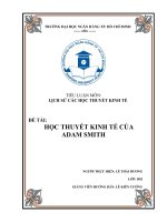 Tiểu luận Lịch sử các học thuyết kinh tế: Học thuyết kinh tế của adam smith