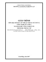 Giáo trình Kỹ thuật chung về ô tô và công nghệ sửa chữa  Nghề: Công nghệ ôtô (Trung Cấp)  CĐ Nghề Đà Lạt