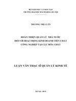 Luận văn thạc sỹ - Hoàn thiện quản lý  nhà nước đối với hoạt động kinh doanh tiền chất công nghiệp tại Cục Hóa chất