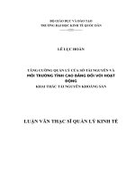 Luận văn thạc sỹ - Tăng cường quản lý của Sở Tài nguyên và Môi trường tỉnh Cao Bằng đối với hoạt động khai thác tài nguyên khoáng sản