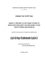 Luận văn thạc sỹ - Quản lý vốn đầu tư xây dựng cơ bản từ Ngân sách Nhà nước của Ban quản lý khu kinh tế Đông Nam Nghệ An