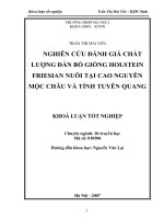 Luận văn sư phạm Nghiên cứu đánh giá chất lượng đàn bò giống Holstein Friesian nuôi tại cao nguyên Mộc Châu và tỉnh Tuyên Quang