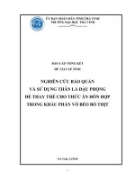 Báo cáo tổng kết đề tài cấp tỉnh: Nghiên cứu bảo quản và sử dụng thân lá đậu phộng để thay thế cho thức ăn hỗn hợp trong khẩu phần vỗ béo bò thịt