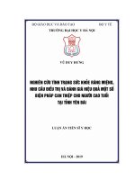 Luận án tiến sĩ y học  nghiên cứu tình trạng sức khỏe răng miệng, nhu cầu điều trị và đánh giá hiệu quả một số biện pháp can thiệp cho người cao tuổi tại tỉnh yên b 