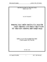Luận văn sư phạm Phong tục hôn nhân của người Việt trong văn hoá Việt Nam từ truyền thống đến hiện đại
