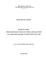 Luận án tiến sĩ khoa học giáo dục  đánh giá thực trong đánh giá năng lực tiếng anh giao tiếp của sinh viên đại học ngành ngôn ngữ anh 