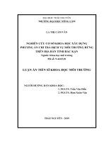 Luận án tiến sĩ Khoa học môi trường: Nghiên cứu cơ sở khoa học, xây dựng phương án chi trả dịch vụ môi trường rừng trên địa bàn tỉnh Bắc Kạn