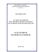 Luận án tiến sĩ Kinh tế: Các nhân tố ảnh hưởng đến lòng trung thành của khách du lịch tại các điểm du lịch tâm linh ở Việt Nam