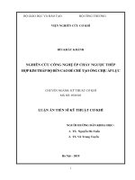 Luận án tiến sĩ kỹ thuật cơ khí: Nghiên cứu công nghệ ép chảy ngược thép hợp kim thấp độ bền cao để chế tạo ống chịu áp lực
