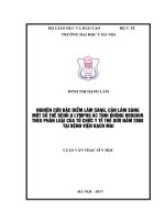 NGHIÊN cứu đặc điểm lâm SÀNG, cận lâm SÀNG một số THỂ BỆNH u LYMPHO ác TÍNH KHÔNG HODGKIN THEO PHÂN LOẠI của tổ CHỨC y tế THẾ GIỚI năm 2008 tại BỆNH VIỆN BẠCH MAI 