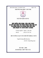 ĐẶC điểm lâm SÀNG, cận lâm SÀNG và kết QUẢ điều TRỊ PHẪU THUẬT UNG THƯ tụy tại BỆNH VIỆN k và BỆNH VIỆN VIỆT đức GIAI đoạn từ 12019 đến 122020 