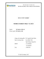 Đồ án tốt nghiệp kỹ thuật cơ khí: Mobile Robot phục vụ bàn