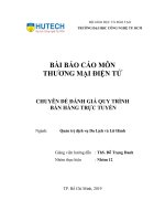 Bài báo cáo môn thương mại điện tử chuyên đề đánh giá quy trình bán hàng trực tuyến
