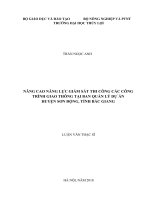 Nâng cao năng lực giám sát thi công các công trình giao thông tại Ban quản lý dự án huyện Sơn Động,