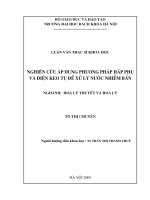 Luận văn thạc sĩ hóa học: Nghiên Cứu Áp Dụng Phương Pháp Hấp Phụ Và Điện Keo Tụ Để Xử Lý Nước Nhiễm Bẩn