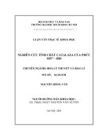 Luận văn thạc sĩ hóa học: Nghiên Cứu Tính Chất Catalaza Của Phức Mn2+ – His