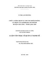 Luận văn thạc sỹ - Chất lượng dịch vụ cho vay khách hàng cá nhân của Agribank chi nhánh huyện Chi Lăng – tỉnh Lạng Sơn