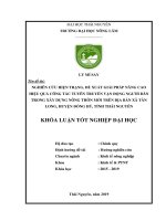 Nghiên cứu hiện trạng, đề xuất giải pháp nâng cao hiệu quả công tác tuyên truyền, vận động người dân trong xây dựng nông thôn mới trên địa bàn xã tân long, huyện đồng hỷ, tỉnh thái nguyên 