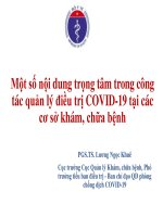 MỘT SỐ NỘI DUNG TRỌNG TÂM TRONG CÔNG TÁC QUẢN LÝ ĐIỀU TRỊ COVID-19 TẠI CÁC CƠ SỞ KHÁM, CHỮA BỆNH. PGS.TS Lương Ngọc Khuê