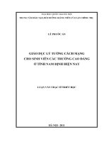 GIÁO DỤC LÝ TƯỞNG CÁCH MẠNG CHO SINH VIÊN CÁC TRƯỜNG CAO ĐẲNG HIỆN NAY LUẬN VĂN THẠC SĨ TRIẾT HỌC