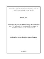 NÂNG CAO CHẤT LƯỢNG ĐỘI NGŨ NHÂN VIÊN BÁN HÀNG KHU VỰC MIỀN BẮC TẠI CÔNG TY CỔ PHẦN DỊCH VỤ THƯƠNG MẠI TỔNG HỢP VINCOMMERCE