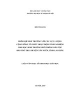 PHỐI hợp NHÀ TRƯỜNG với các lực LƯỢNG CỘNG ĐỒNG tổ CHỨC HOẠT ĐỘNG TRẢI NGHIỆM CHO học SINH TRƯỜNG PHỔ THÔNG dân tộc bán TRÚ THCS HUYỆN tân UYÊN, TỈNH LAI CHÂU 